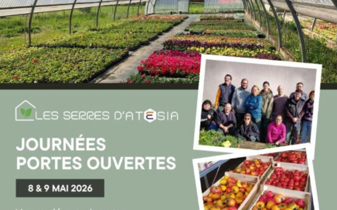 Les Serres d’Atésia ouvrent leurs portes les 8 et 9 mai 2026