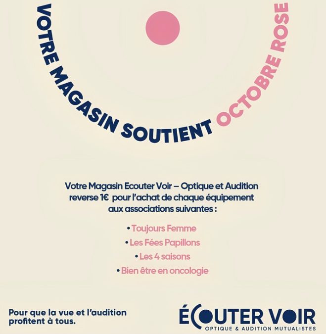 Écouter Voir mobilise l’optique et l’audition pour Octobre Rose 2026